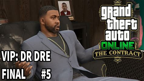 how to get dr dre mission gta 5|The Contract: Dr. Dre 